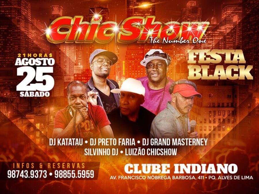 Chic Show realiza Festa Black no Clube Indiano